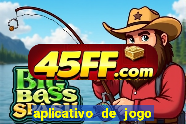 aplicativo de jogo que paga dinheiro de verdade